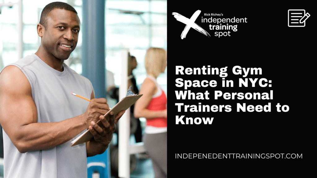 Independent Training Spot - Renting Gym Space in NYC Featured Image